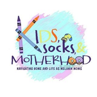 Kids, Socks, & Motherhood