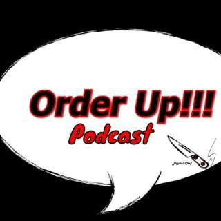 Order Up Podcast