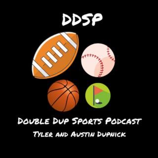 Double Dup Sports Podcast