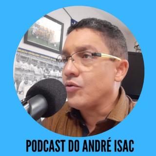 Canal do André Isac - Podcast