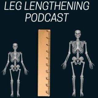 Leg Lengthening Podcast