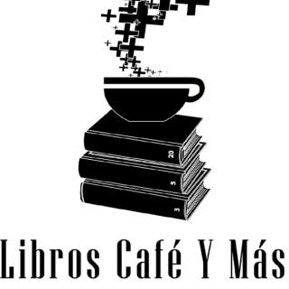 Libros Cafe y Mas