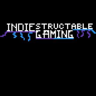 INDIEstructable Gaming & More Podcast