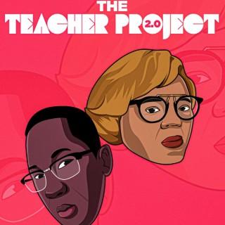 The Teacher Project 2.0