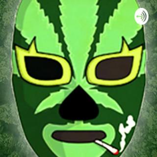 Weed and Wrestling POTcast