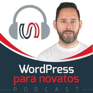 WordPress para Novatos: Sácale el jugo a WordPress