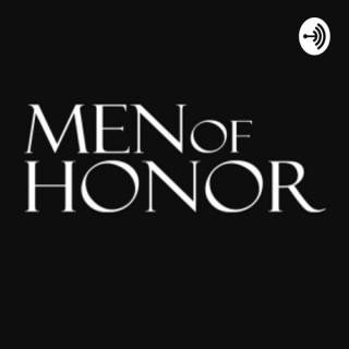(M.O.H) Men Of Honor Podcast