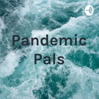 Pandemic Pals