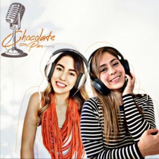 CHOCOLATE CON PAN PODCAST