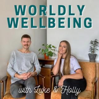 Worldly Wellbeing