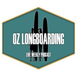 Oz Longboarding Podcast