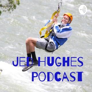 Jed Hughes Podcast