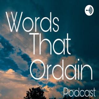Words That Ordain