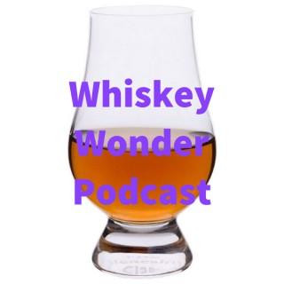 Whiskey Wonder Podcast