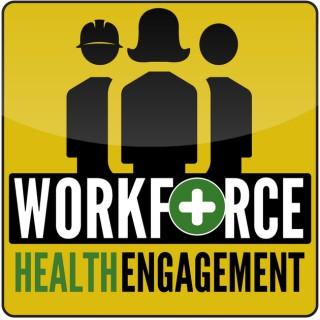 Workforce Health Engagement | corporate wellness, consumerism, communication & more | hosted by Jesse Lahey, Aspendale Commun