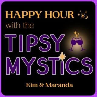 Tipsy Mystics