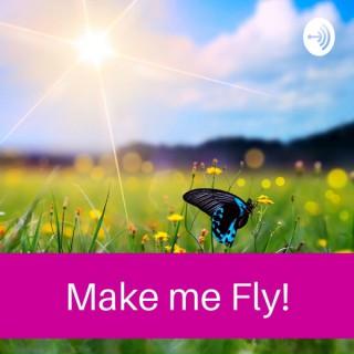 Make me Fly!