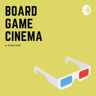 Board Game Cinema