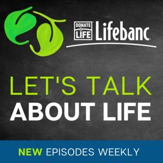 Let's Talk About Life