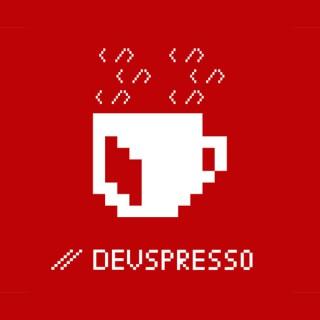 DevSpresso Podcast