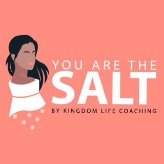 You Are the Salt