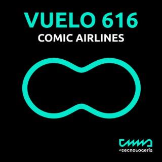 Vuelo 616: Comic Airlines – La tecnologería