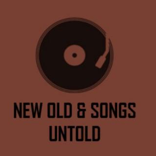 New Old & Songs Untold