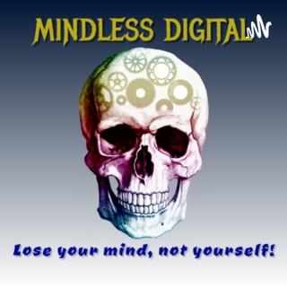 Mindless Digital