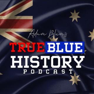 True Blue History Podcast