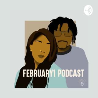 February1 Podcast