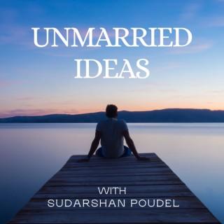 Unmarried Ideas