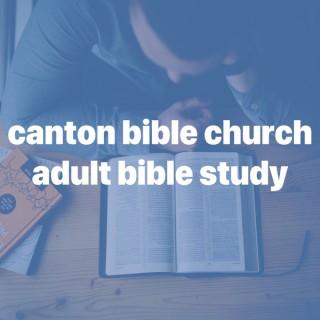 Canton Bible Church Adult Bible Study