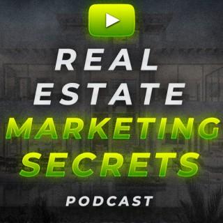 Real Estate Marketing Secrets