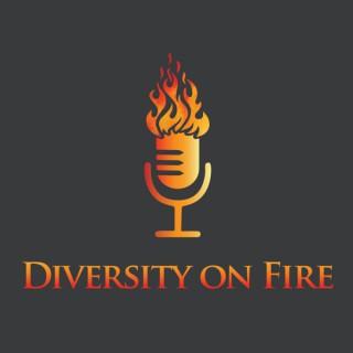 Diversity on Fire