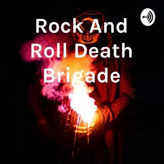 Rock And Roll Death Brigade