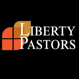Liberty Pastors Podcast