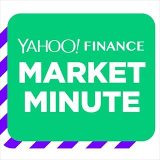 Yahoo Finance Market Minute