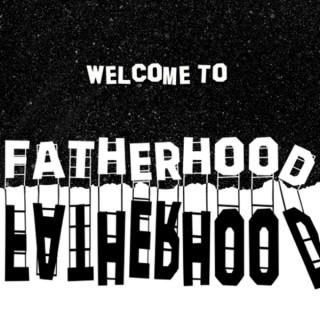 Welcome to Fatherhood