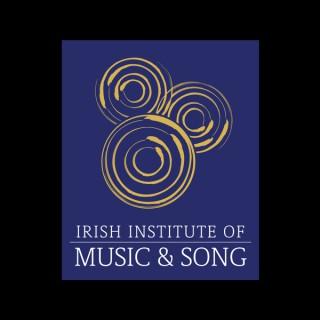 Irish Institute of Music & Song podcast