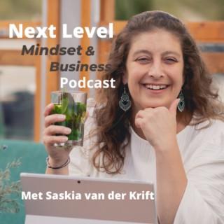Next Level, mindset & business Podcast