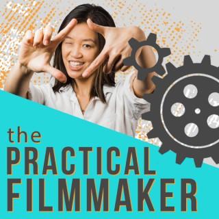 The Practical Filmmaker