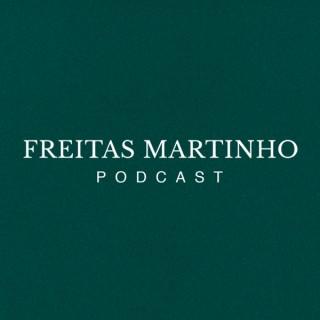 Freitas Martinho Podcasts