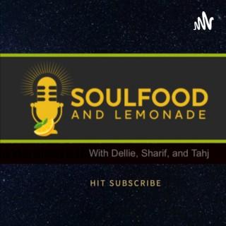 Soulfood And Lemonade
