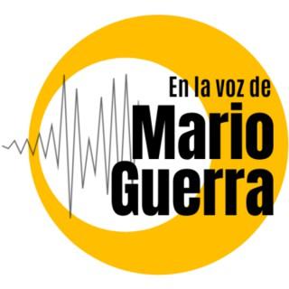 En la voz de Mario Guerra