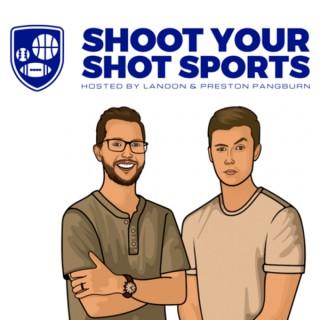 Shoot Your Shot Sports