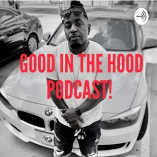 Good in the Hood Podcast