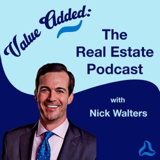 Value Added: The Real Estate Podcast