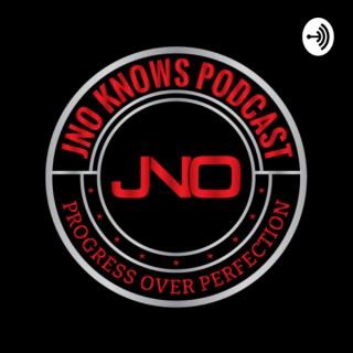 JNo Knows Podcast