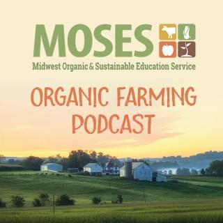 MOSES Organic Farming Podcast