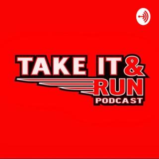 Take It & Run Podcast